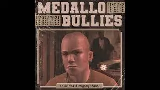 Oblivion's Mighty Trash - Medallo Bullies