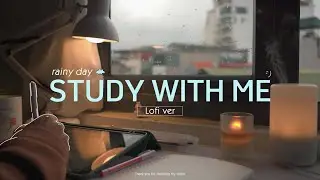 2-HOUR STUDY WITH ME | Relaxing Lo-Fi | Rain sound🌧️ | Pomodoro 50/10 | Rainy Day - Spring 2024 🌸