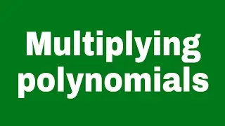 Multiplying polynomials ll CBSE  icse polynomials