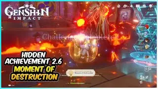 Moment of Destruction Achievement | Genshin Impact Hidden Achievements