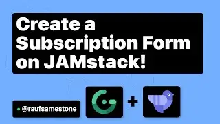 Creating a Subscription Form on JAMstack using Gridsome and GetForm