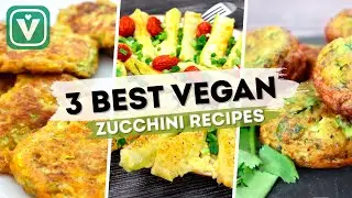 3 Best Vegan Zucchini Recipes by Vegangram