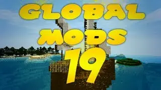 Global Mods - Global Mods: Episodio 18 