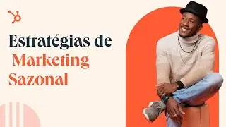 O que é Marketing Sazonal? Veja dicas de como criar campanhas de sucesso!