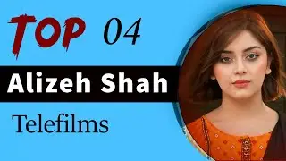 Top 04 Best Alizeh Shah Telefilms 2024