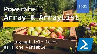 PowerShell Array and ArrayList - storing multiple items as a one variable