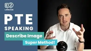 PTE Speaking: Describe Image | SUPER METHOD!