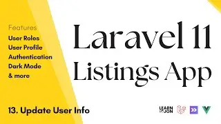 Laravel 11, Inertia JS, Vue JS app: User roles, Profile, Dark mode & more #13 Update User Info