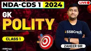 NDA & CDS 1 2024 Exam GK Live - Polity - Class 1