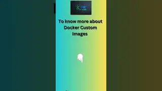 Docker Custom Images