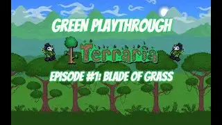 Terraria but I can only use GREEN items (Ep.1: Blade of Grass