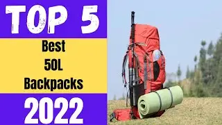 Best 50L Backpack 2023