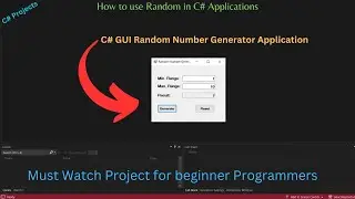 GUI Random Number Generator Application using C# & Visual Studio | C# Beginners Project