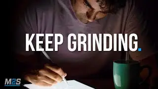 KEEP GRINDING - Best Study Motivation