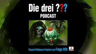 Die drei ??? - Record Release Feature Folge 209 | Sonder Podcast