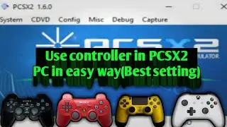 Pcsx2 controller configuration | How to use Ps2,Ps3,Ps4 & Xbox best setting  (Hand camera)