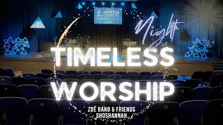 Timeless Worship  @ Impetus Church