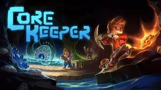 Dad on a Budget: Core Keeper Review (Early Access)