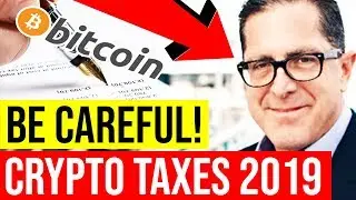 CRYPTO TAX CRACKDOWN 2019 - TAX EXPERT EXPOSES IRS METHODS