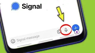 How To Fix Signal App Not Send Voice Recordings || Voice Option Not Working || Permission Problem