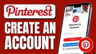 How to Make a Pinterest Account (2024) Step-by-Step