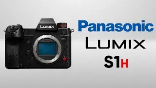 Panasonic Lumix S1H Review