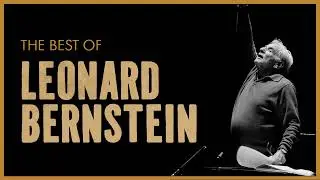 The Best Of Leonard Bernstein