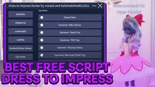 [NEW] DRESS TO IMPRESS SCRIPT 🔥 | FREE VIP ITEMS, HAIRS, OUTFITS | [DTI] | MOBILE/PC | PASTEBIN 2024