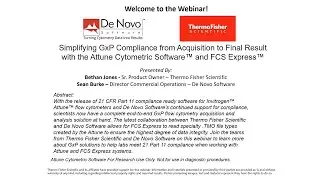 Simplifying GxP Compliance Acquisition to Final Result with Attune Cytometric Software & FCS Express