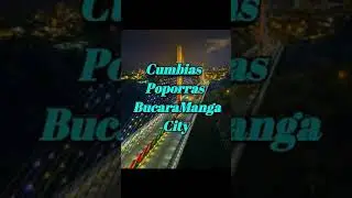 Mix 100 Exitos De Las Cumbias Poporras BucaraManga City 2021