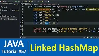 Java Tutorial #57 - Java Linked HashMap Class with Examples (Map Data Structure)