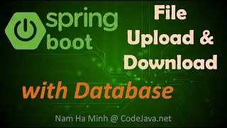 Spring Boot File Upload and Download with Database