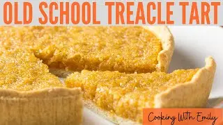 Treacle Tart Recipe | How To Make Treacle Tart Old School Pudding