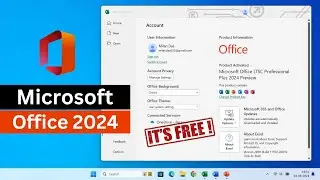 Download, Install, and Activate Microsoft Office 2024 for FREE (Preview Version)