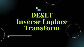 Inverse Laplace Transform | Differential Equation & Laplace Transform | Syed Imam Mahdi Sir