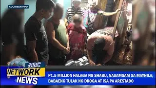₱1.5-M halaga ng shabu, nasamsam sa Maynila; babaeng tulak ng droga at isa pa arestado