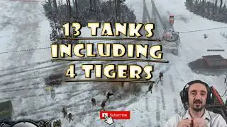 13 TANKS INCLUDING 4 TIGERS - ONE OF MY BEST GAMES INFANTRY ONLY. Please subscribe. for more