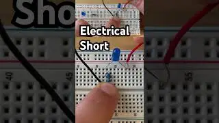 Common Mistake on Breadboards - Electrical Short