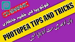 Photopea tips and tricks|| فوٹوپیا کے خفیہ جانکاری🔥||Photopea Design||By CA Graphic