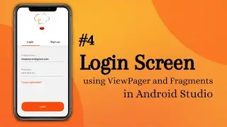 Login Screen using ViewPager and Fragments in Android Studio | Login Screen | #4 | Coding Tutorials