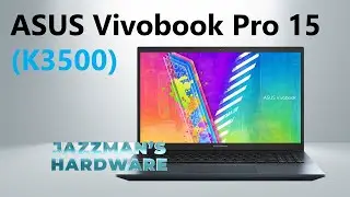 ASUS Vivobook Pro 15 K3500: яркая рабочая лошадка