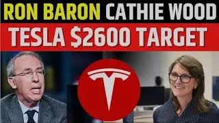 Ran Baron And Cathie Wood Tesla $2600 Target | TSLA Stock Latest News