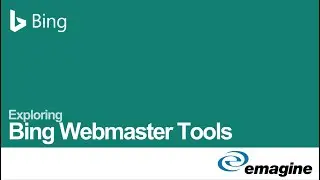 Exploring Bing Webmaster Tools