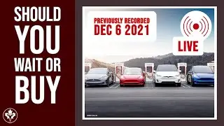 Should you WAIT to BUY a Tesla? Live Q&A