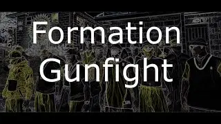 formation gunfight