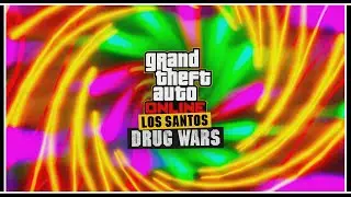 ТРЕЙЛЕР ОБНОВЛЕНИЯ «LOS SANTOS DRUG WARS» В GTA ONLINE