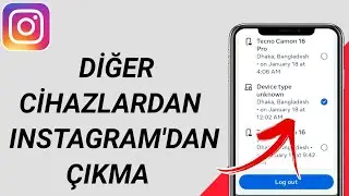 Diğer Cihazlardan Instagram'dan Nasıl Çıkış Yapılır (2024)