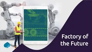 Factory of the Future with Microsoft