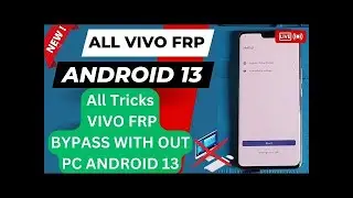 All Tricks Vivo Frp Android 13 March 2023 WithOut Pc / Vivo X60 Pro Frp Bypass V13 2023 BY W/A Tech