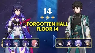 E0 Seele & E2 Dan Heng | Forgotten Hall Floor 14 3 Stars | Honkai: Star Rail